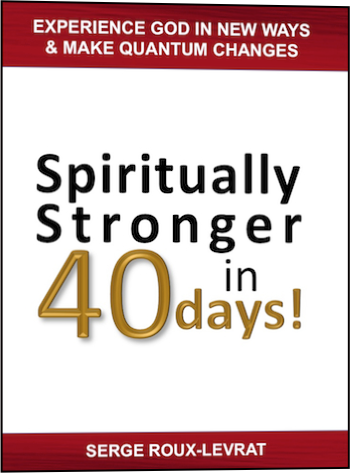 Spiritually Stronger in 40 Days by Serge Roux-Levrat (Review)